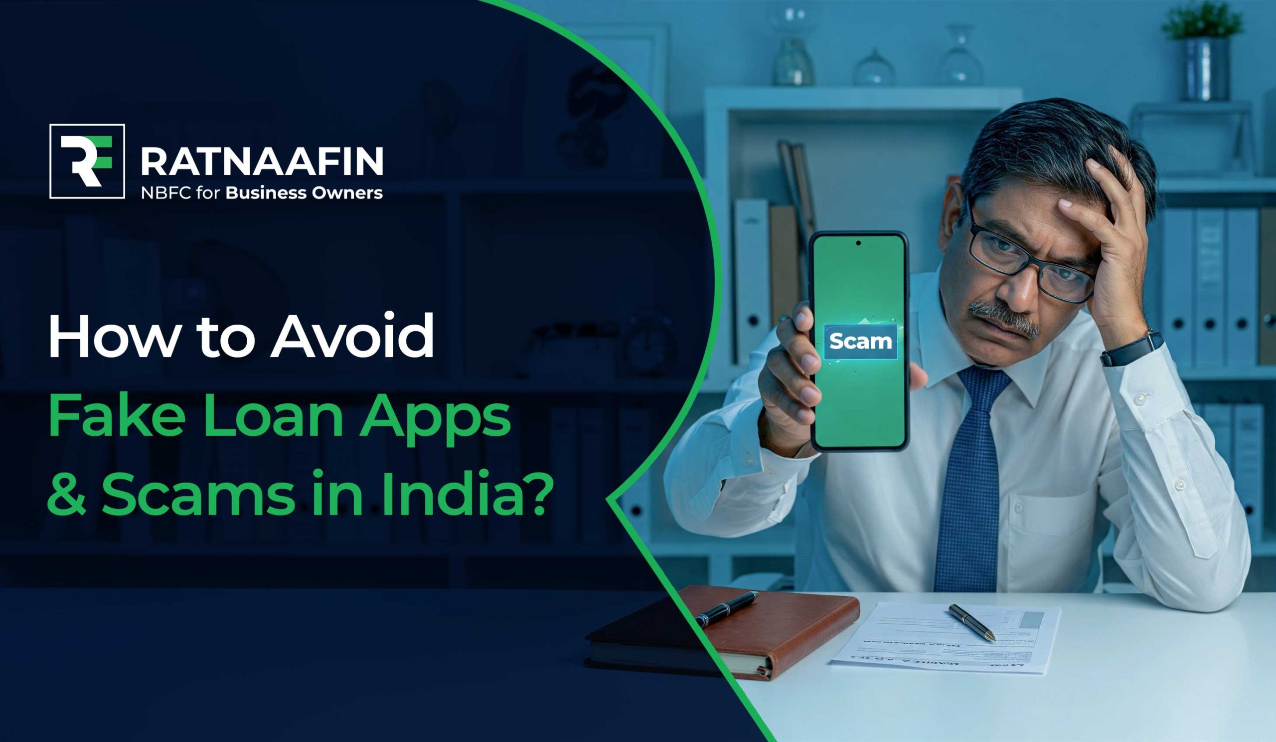 How to Avoid Fake Loan Apps & Scams in India