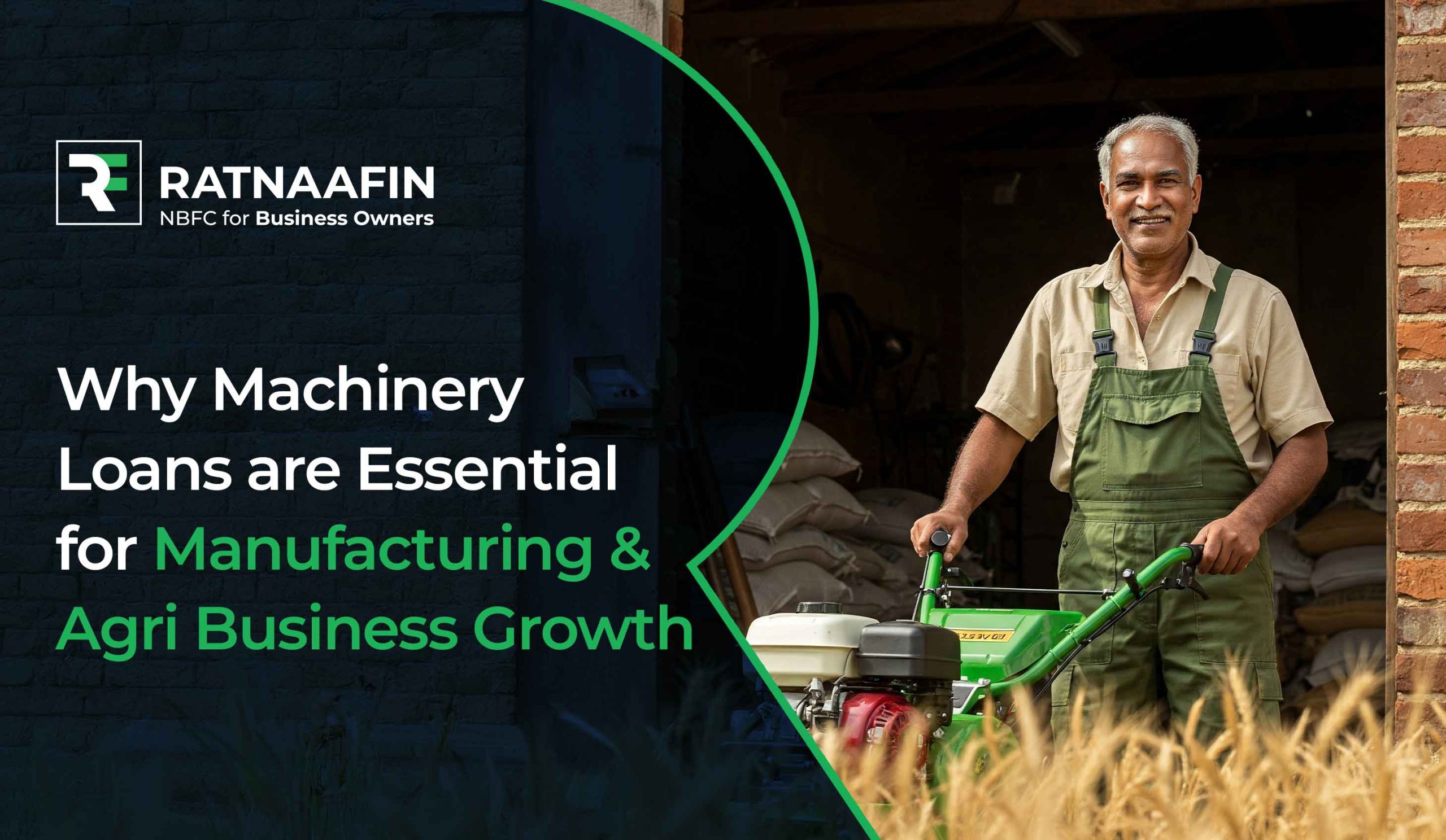 Why Machinery Loans Are Essential for Manufacturing & Agri-Business Growth